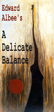 Edward Albee's 'A Delicate Balance'