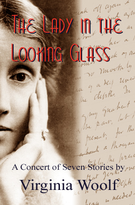 'The Lady in the Looking Glass' by Virginia Wolfe
