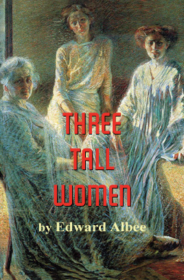 'Three Tall Women' by Edward Albee